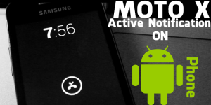 Download Moto X Active Display For Any Android Phone