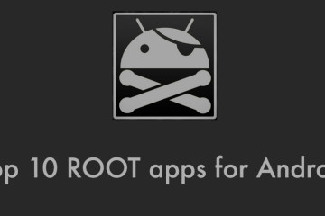 Top 10 Apps for Rooted Android Phones
