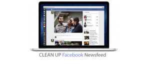 Facebook Addiction Control Part 2: Clean Up The Facebook News Feed