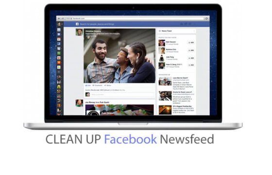 Facebook Addiction Control Part 2: Clean Up The Facebook News Feed