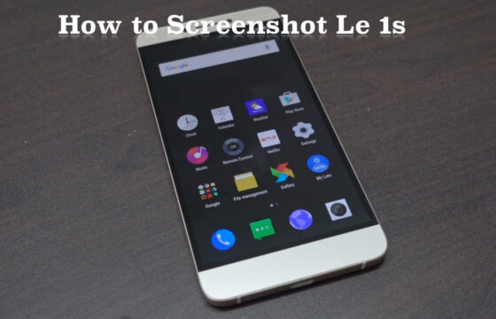 How to take screenshot on LeEco Le 1s