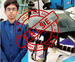 14 Year Old Drone “Genius” From Gujarat Is A Fake, Did Not Invent Anything