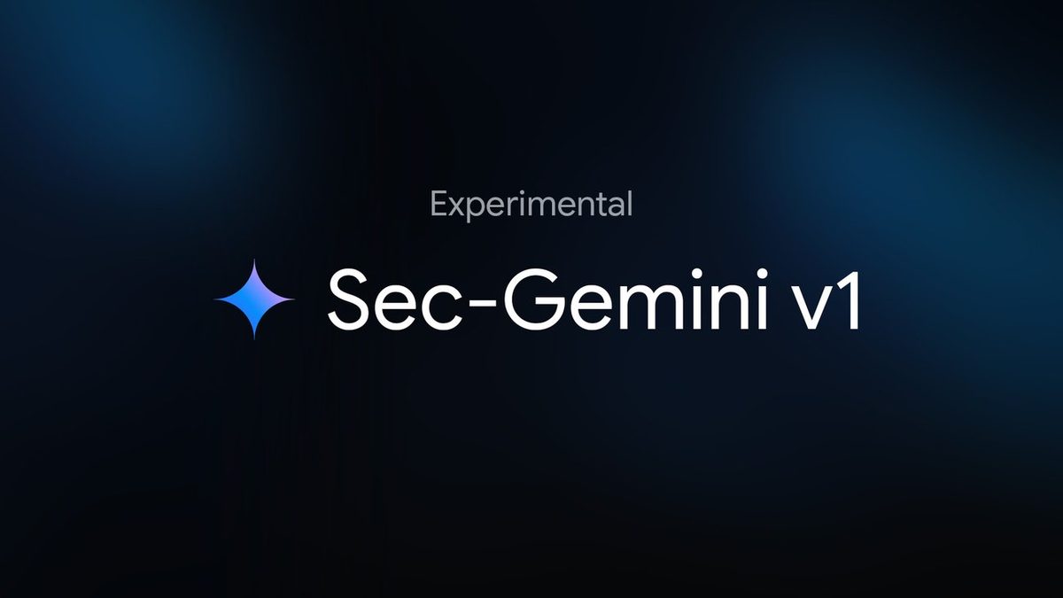 Official Google Sec-Gemini cybersecurity AI model banner for Gemini hacking test explained