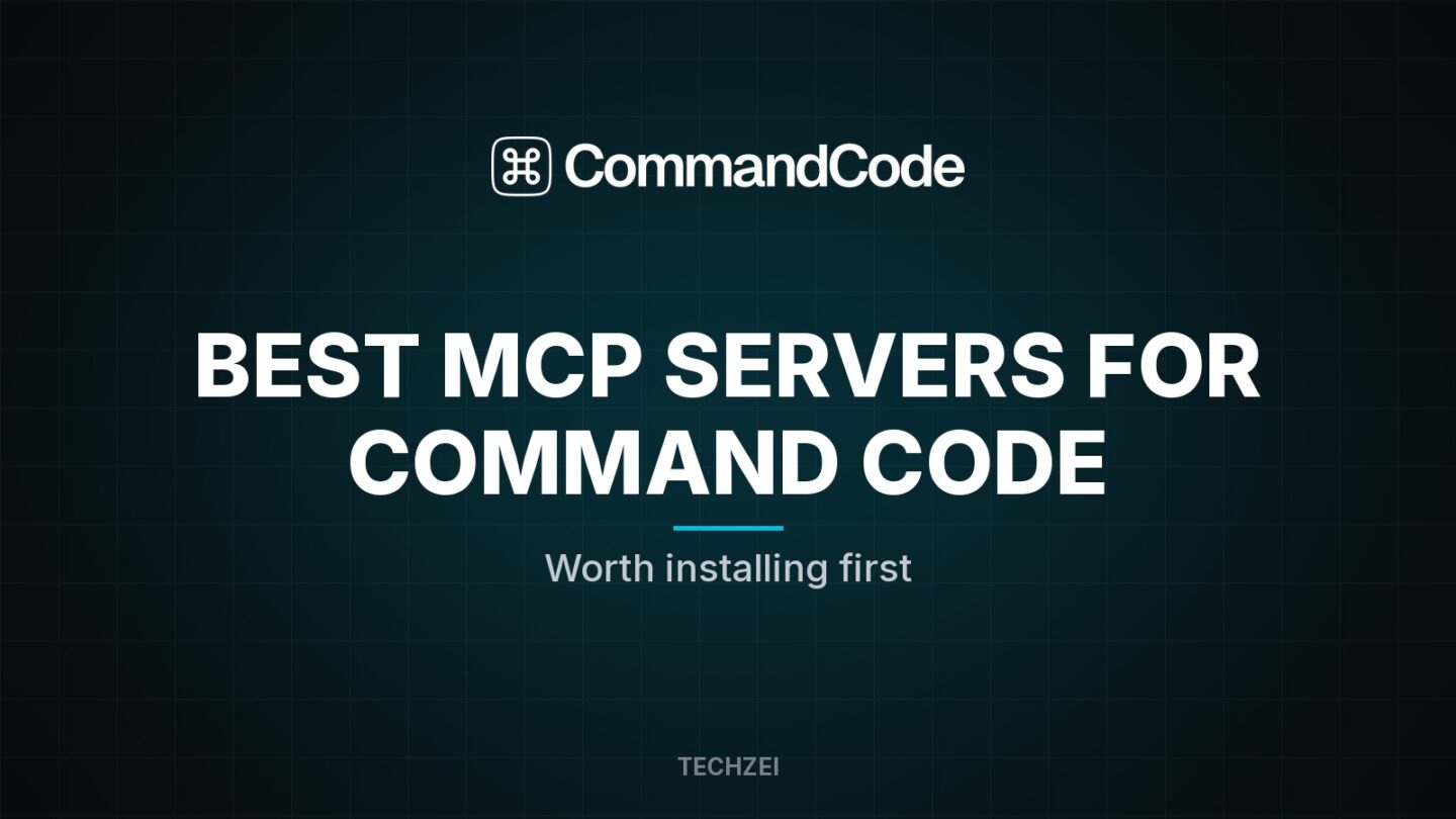 Best MCP servers for Command Code