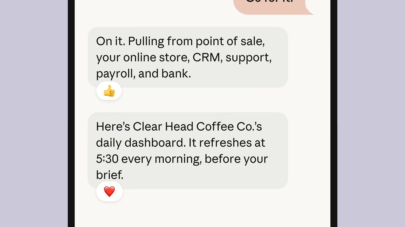 Claude Duet chat on a phone saying it is pulling data from point of sale, the online store, CRM, support, payroll and bank to build a daily sales dashboard