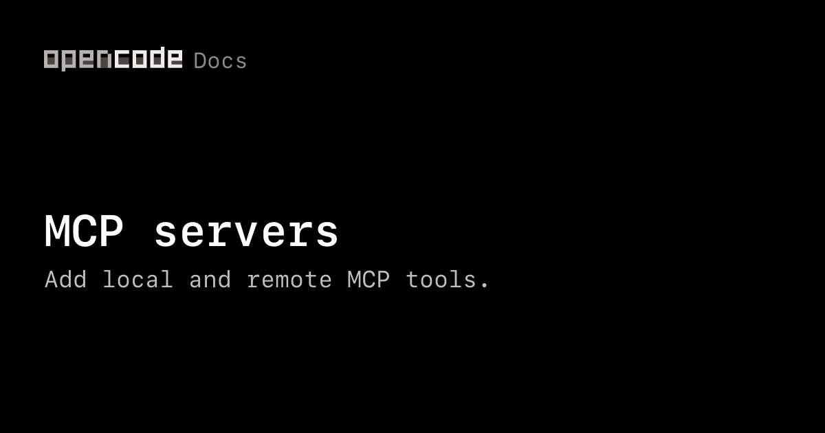OpenCode docs social card for MCP servers guide