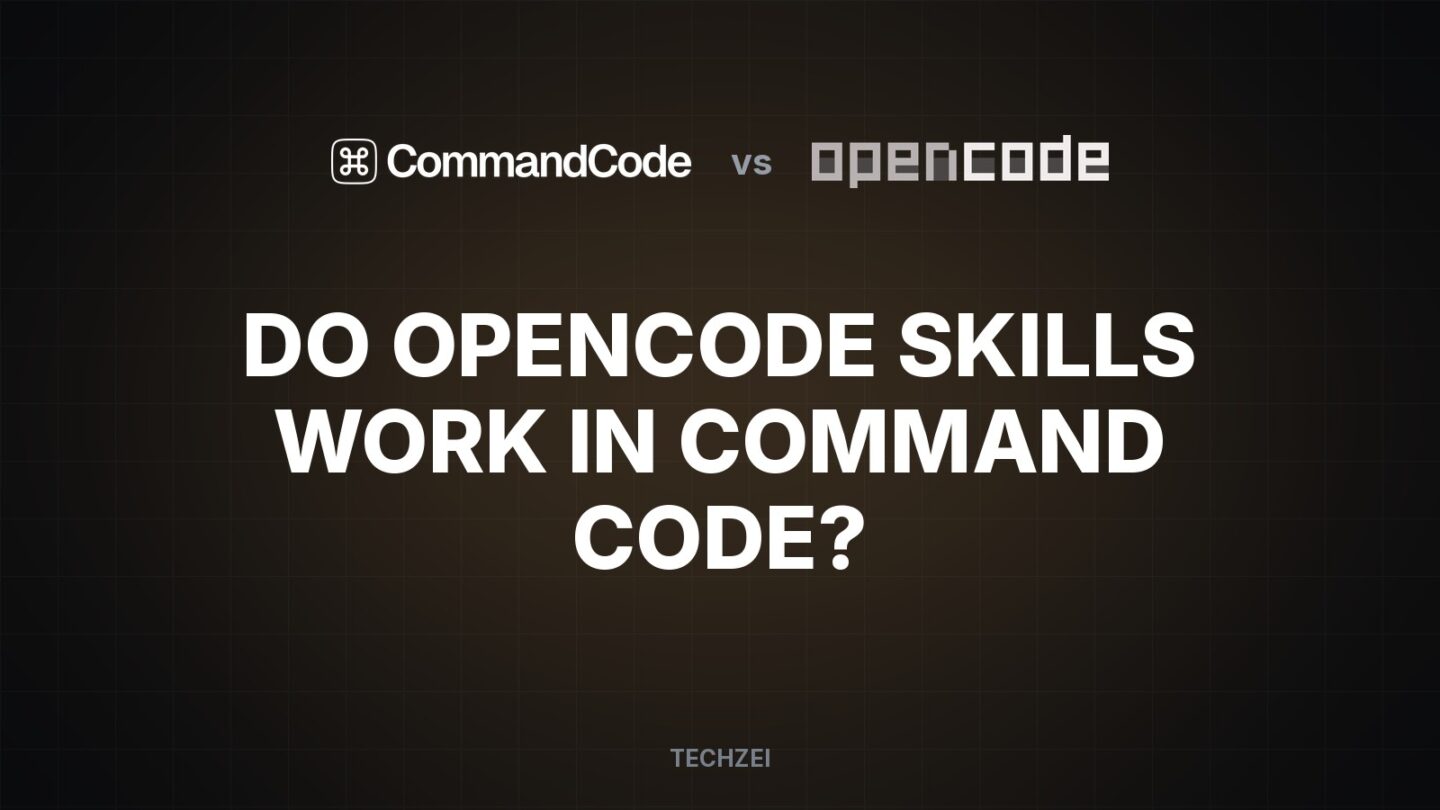 Do OpenCode skills work in Command Code